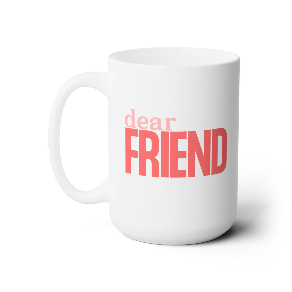dearfriend-  WRAPPING ARMS AROUND YOU- Pink/ Red Ceramic Mug 15oz